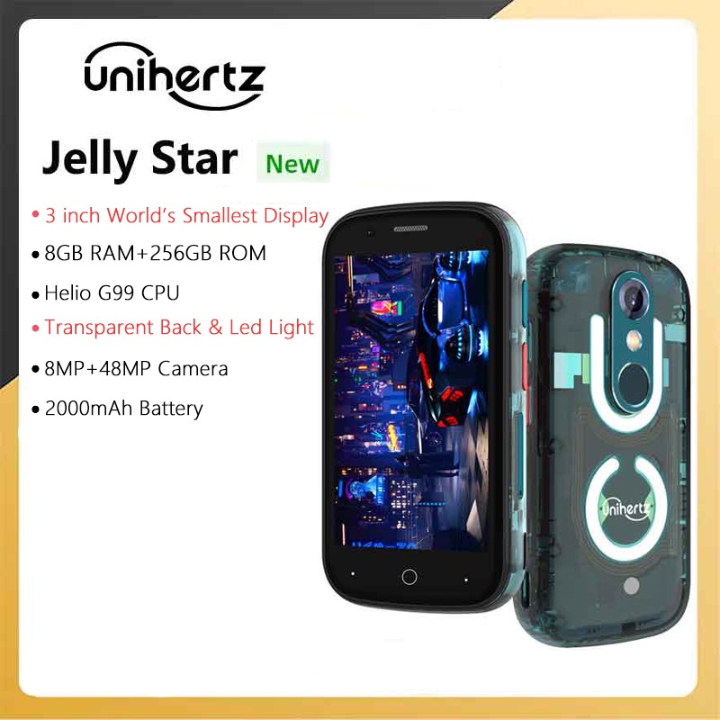 Unihertz Jelly Star Mini Smartphone Android 13 8GB 256GB Led Light Unlocked Transparent Backshell Cellphones 48MP 3 inch Phone