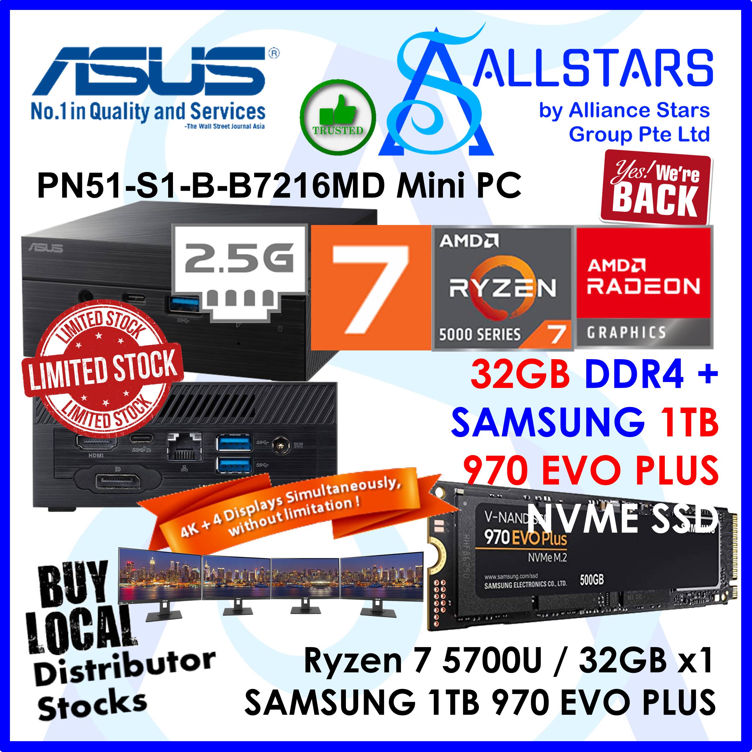 (ALLSTARS : Mini PC Promo) ASUS PN51 Ryzen7 5700U / PN51-S1-B-B7216MD +32GB 3200MHz + Samsung 970 EVO Plus 1TB NVME SSD + Unactivated MS Win10 Home (AMD Ryzen 7 5700U / WiFi 6 / BT5.0 / 2.5 LAN / HDMI