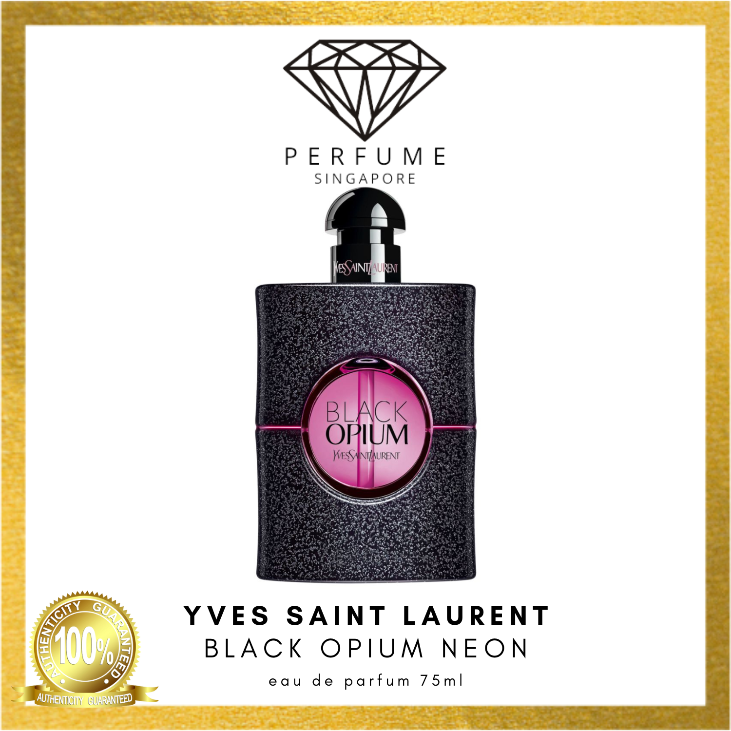 Yves Saint Laurent - YSL Black Opum Neon 75ml EDP - 100% Authentic Premium Fragrances by Perfume Singapore